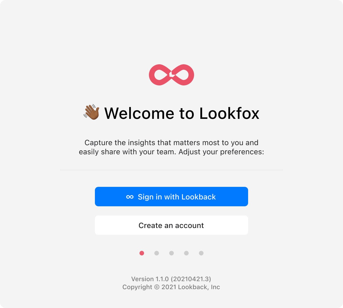 Welcome window offering Sign in with Lookback or Create an account